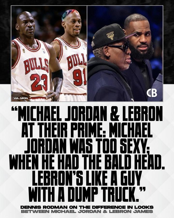 九游体育网页版-罗德曼：巅峰光头乔丹太性感 而詹姆斯看起来就像个开翻斗卡车的